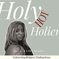 Holy Not Holier | Unlearning Religion, Addressing Church Hurt, Growing in Christ