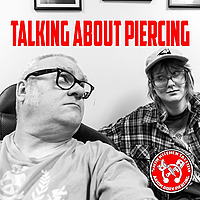 Talking About Piercing Live