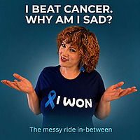 I Beat Cancer. Why Am I Sad?